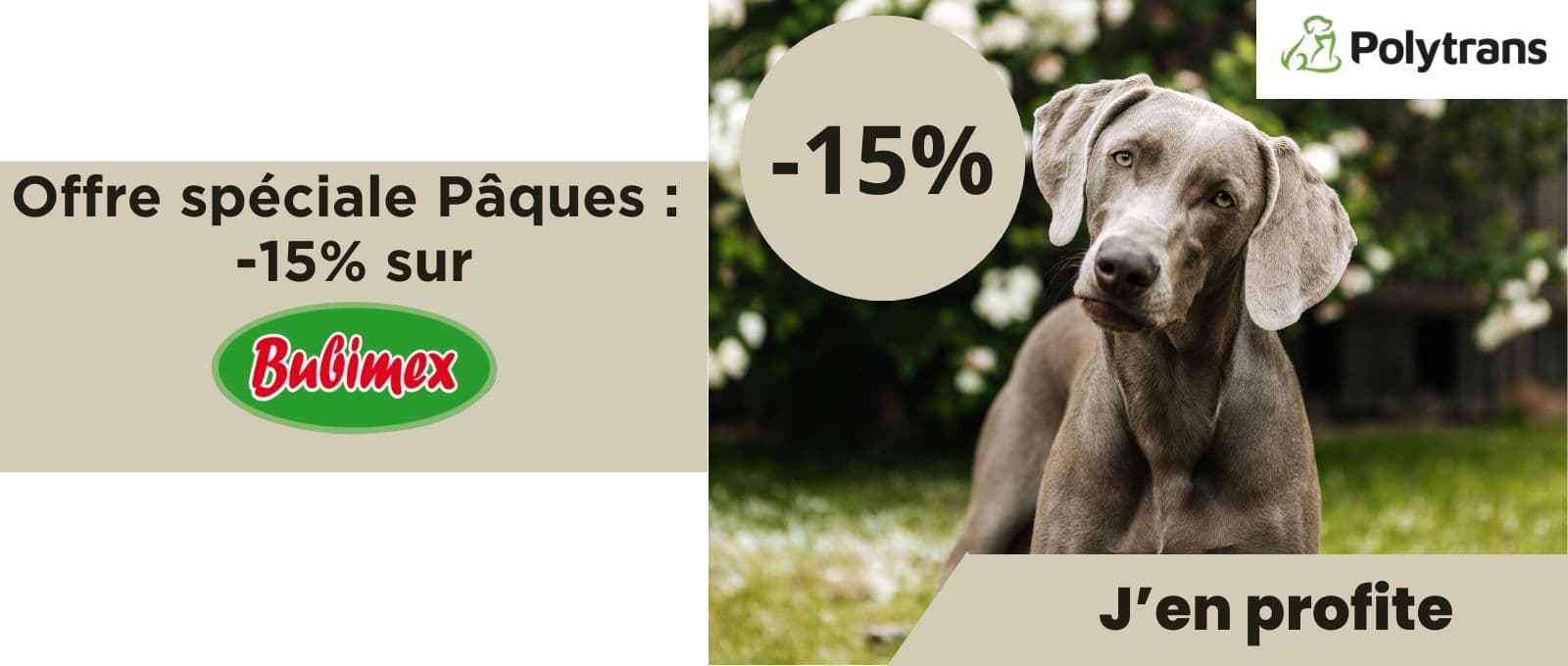 Offre spéciale Pâques :  -15% sur Bubimex