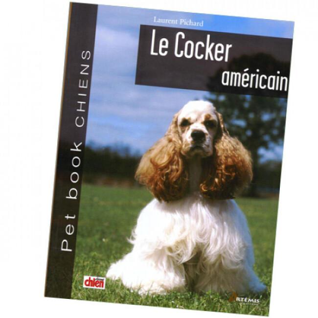 Livre "Cocker Américain" Collection Pet Book