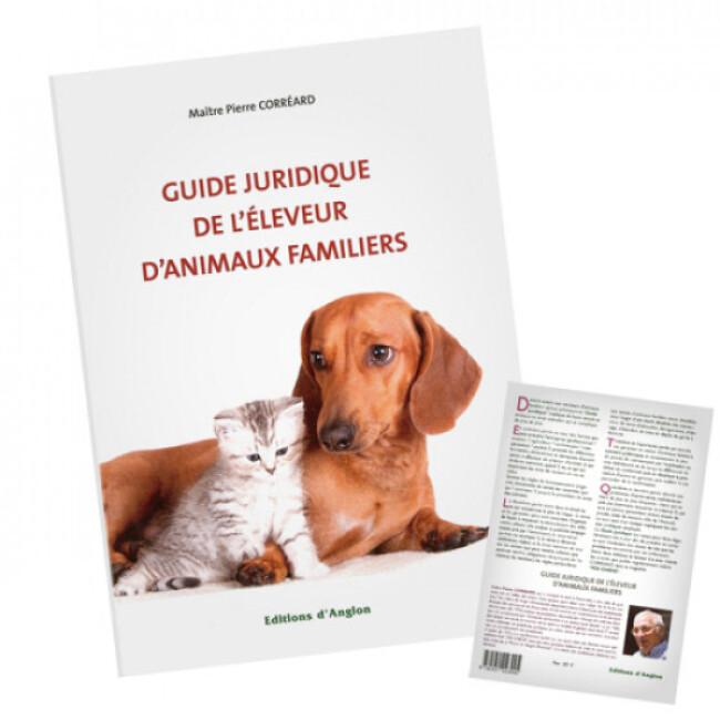 Livre "Guide juridique de l'éleveur d'animaux familiers"