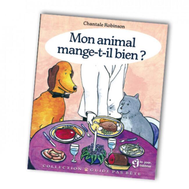 Livre "Votre animal mange t'il bien ?"